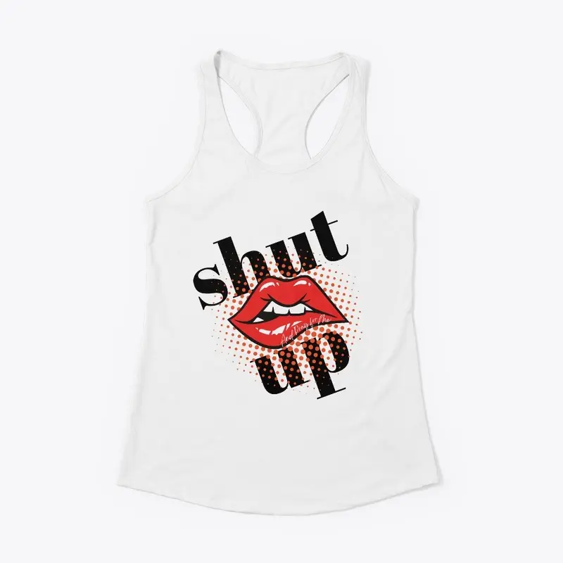 Shut Up And Pray for Me Collection