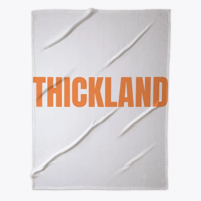 THICKLAND